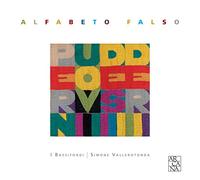 I Bassifondi I Bassifondi: Alfabeto Falso (CD) Album