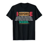 I Before E Gramática Excepción Profesor Inglés Humor Camiseta
