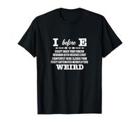 I Before E Gramática Policía Profesor de Inglés Camiseta