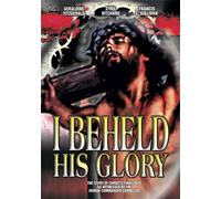 I Beheld His Glory [USA] [DVD]