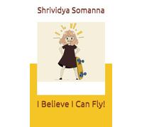 I Believe I Can Fly!