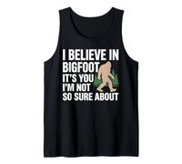 I Believe In Bigfoot Funny Cita Sasquatch Humor Sarcástico Camiseta sin Mangas