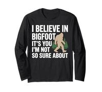 I Believe In Bigfoot Funny Cita Sasquatch Humor Sarcástico Manga Larga