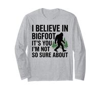 I Believe In Bigfoot Funny Cita Sasquatch Humor Sarcástico Manga Larga