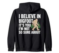 I Believe In Bigfoot Funny Cita Sasquatch Humor Sarcástico Sudadera con Capucha
