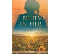 I Believe in Her: The Eternal Continuum of Femininity