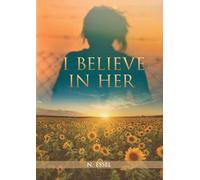 I Believe in Her: The Eternal Continuum of Femininity