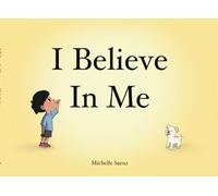 I Believe In Me