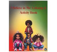 I Believe in Me Coloring & Activity Book