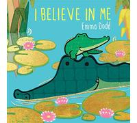 I Believe in Me (Emma Dodd Series)