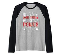 I Believe In The Pawsitive Power Cat Kitten Cats Lovers Camiseta Manga Raglan