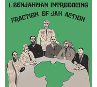 I. Benjahman - Fraction Of Jah Action (Expanded Edition)