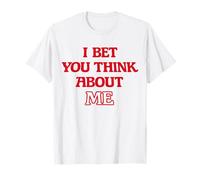 I Bet You Think About ME Y2K Gráfico Camiseta