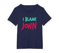 I Blame John Friends Nombre Amigos Amigos Amigo Apodo Personalizado Camiseta, Mujer Tallas Grandes, Azul Marino, 4XL Grande