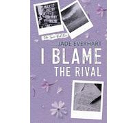 I Blame the Rival (Taber Tigers)