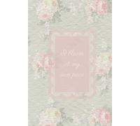 I Bloom at my own pace: lined hardcover notebook, 200 pages