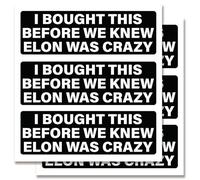 I BOUGHT THIS BEFORE ELON WENT CRAZY Sticker, 6 pegatinas de vinilo Tesla Anti Elon Musk, 12,7 x 3,8 cm