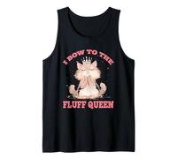 I BOW TO THE FLUFF QUEEN Camiseta sin Mangas