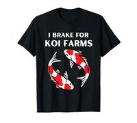 I Brake for Koi | Funny Koi Fish Lover & Pond Enthusiast Camiseta