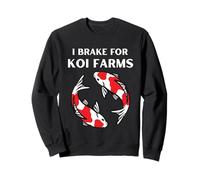 I Brake for Koi | Funny Koi Fish Lover & Pond Enthusiast Sudadera