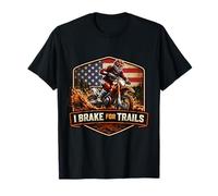 I Brake For Trails American Dirt Bike Rider Motocross MX EE. UU. Camiseta