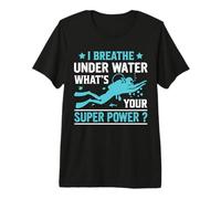 I Breathe Under Water Funny Scuba Dive Diver Diving Camiseta Premium