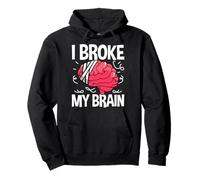 I Broke My Brain - Neurosurgery Brain Surgery Survivor Sudadera con Capucha