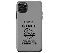 I Build Stuff and I Know Things for Dad'S Woodworkers Funny Carcasa para iPhone 11 Pro MAX