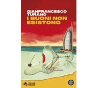 I buoni non esistono (Italian tabloid)