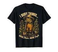 I Bury Things Maybe Plants Maybe People Frog Gardener Camiseta