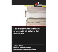 I cambiamenti climatici e lo stato di salute del bestiame