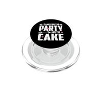 I Came for The Party and The Cake PopSockets PopGrip para MagSafe