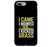 I Came I Mowed I Kicked Grass Cuidado del césped - Carcasa para iPhone 7 Plus/8 Plus