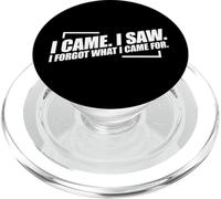 I Came I Saw I Forgot What I Came For PopSockets PopGrip para MagSafe