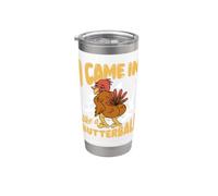 I Came In Like A Butterball Divertido Día de Acción de Gracias Pavo Vaso térmico de acero inoxidable de doble pared