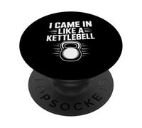 I Came In Like A Kettlebell Funny Gym Diciendo PopSockets PopGrip Adhesivo