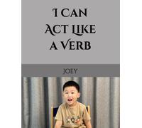 I Can Act Like a Verb