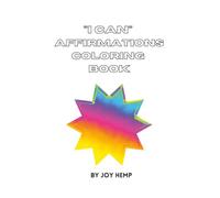 "I Can" Affirmations Coloring Book