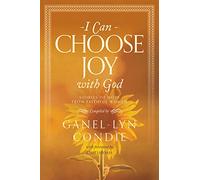 I Can Choose Joy with God