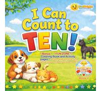 I Can Count To TEN!: Book 2 of the SunBright Start Series