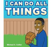 I Can Do All Things