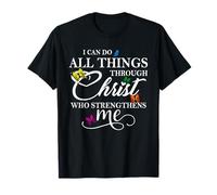 I Can Do All Things Through Christ - Philippians 4:13 Bible Camiseta