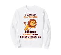 I Can Do All Things Through Christ - Philippians 4:13 Lion Sudadera