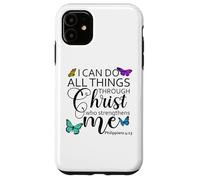I Can Do All Things Through Christ Sign Philippians 4 13 God Carcasa para iPhone 11
