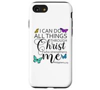I Can Do All Things Through Christ Sign Philippians 4 13 God Carcasa para iPhone SE (2020) / 7/8