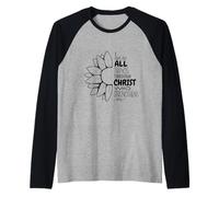 I Can Do All Things Through Christ Sunflower Camiseta Manga Raglan
