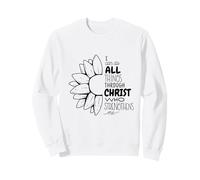 I Can Do All Things Through Christ Sunflower Sudadera