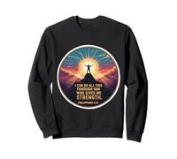 I Can Do All This Through Him Who Gives Me Strength versículo Sudadera
