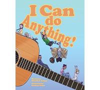 I Can Do Anything!