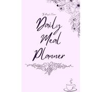 I Can Do This- The Purple Flower Daily Meal Planner